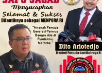 Jajaran Pengurus DPN SAPU JAGAD Mengucapkan Selamat & Sukses Dilantiknya Dito Ariotedjo Sebagai Menpora RI