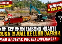 Tanah Kerukan Embung Nganti Diduga Dijual ke Luar Daerah, LAPAAN RI Desak Proyek Diperiksa