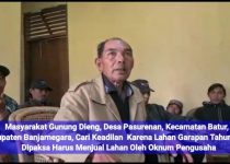 Kronologis Warga Pasurenan Dataran Tinggi Dieng  Banjar Negara Menuntut Pengembalian Tanah